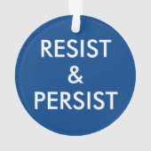 Resist & Persist: fett gedruckter Text auf hell &  Ornament (Rückseite)