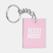 "Resist Persist" hellrosa Weiß Schlüsselanhänger (Vorderseite links)