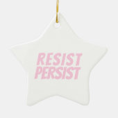 Resist Persist hellrosa weiße Sterne Weihnachten Keramik Ornament (Vorne)