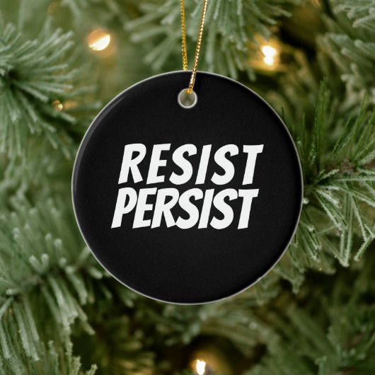 "Resist Persist" Schwarz-weiße Keramik Ornament (Baum)