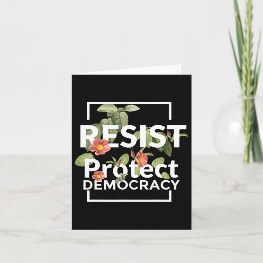 Resist Protect Democracy Subtle Boho Style Floral Karte (Vorderseite)