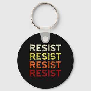 Resist Retro Politischer kühne Schriftart Schlüsselanhänger