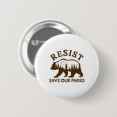 Resist Rette unseren Parkbärenaufkleber Button (Vorne & Hinten)