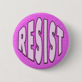 Resist - rosa Taste Button (Vorderseite)