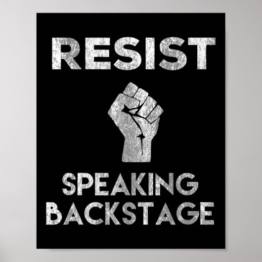 Resist Speech Byckstage Bühne Manager Crew Funny Poster (Vorne)