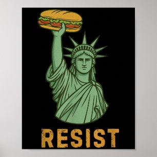 Resist Statue of Liberty Sandwich Typ Washington D Poster