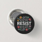 Resist subtile Anti Trump Blumenprotest Button (Vorne & Hinten)