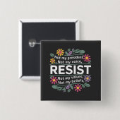 Resist subtile Anti Trump Blumenprotest Button (Vorne & Hinten)