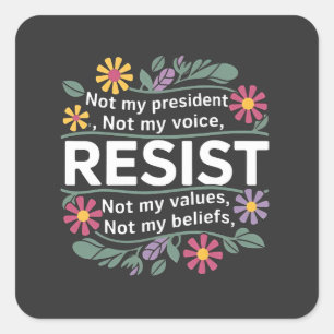Resist subtile Anti Trump Blumenprotest Quadratischer Aufkleber
