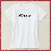 Resist T-Shirt