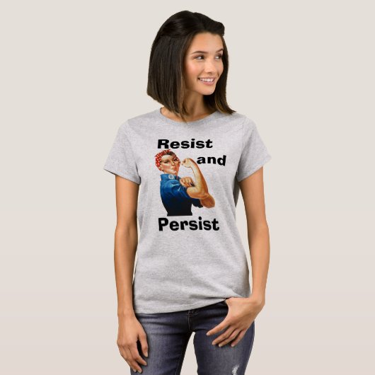 Resist und Persist-T - Shirt (Vorne ganz)