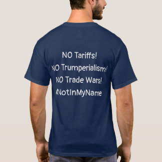 Resistance T - Shirt gegen Tarif #NotInMyName