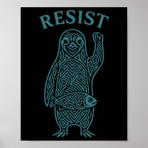 Resistent Pinguine Activism Grafik, die wir mit Pe Poster