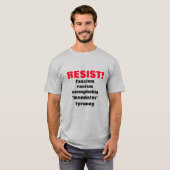 RESISTIEREN! T-Shirt (Vorne ganz)