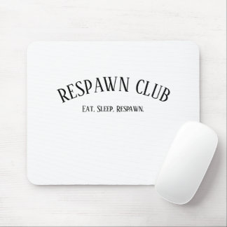 Respawn Club Essen Schlafen Respawn Gamer Mousepad