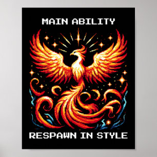 Respawn im Stil Phoenix Pixel Revival Gamer Art  Poster