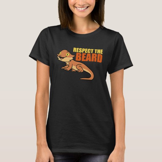 Respect Beard Reptiles Bearded Dragon Owner Graph T-Shirt (Vorderseite)