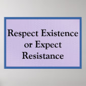 Respect Existence Poster (Vorne)