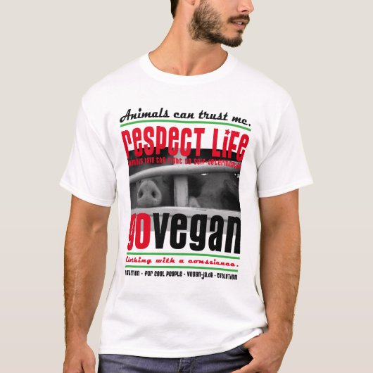 RESPECT LIFE - GO VEGAN - 01m T-Shirt (Vorderseite)