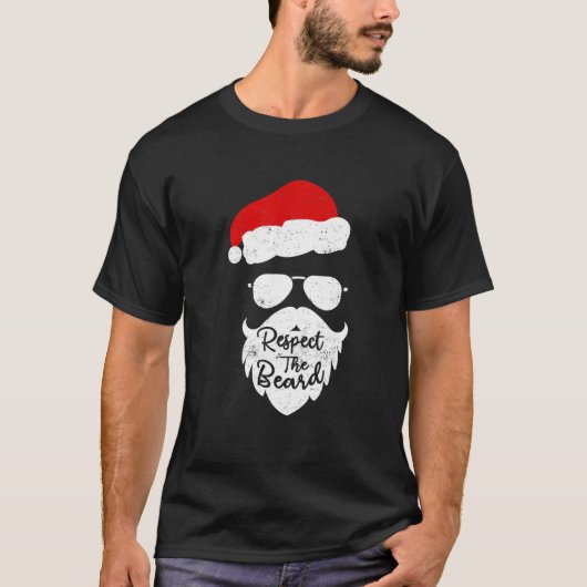 Respect The Beard Santa Glasses Funny Christmas Pa T-Shirt (Vorderseite)