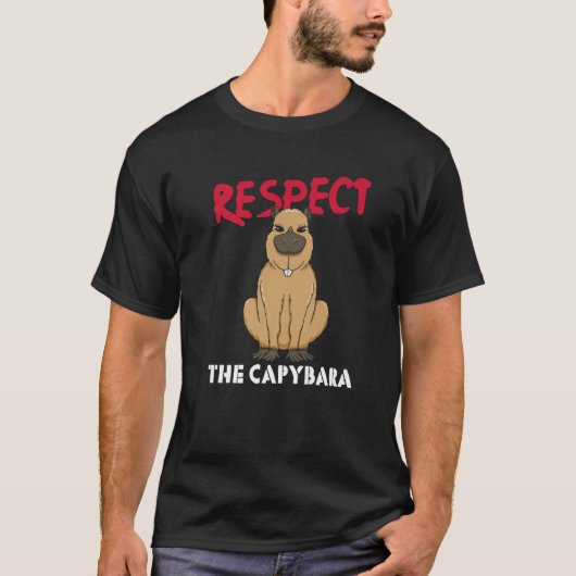 Respect The Capybara Whisperer Wildlife Animal Rod T-Shirt (Vorderseite)