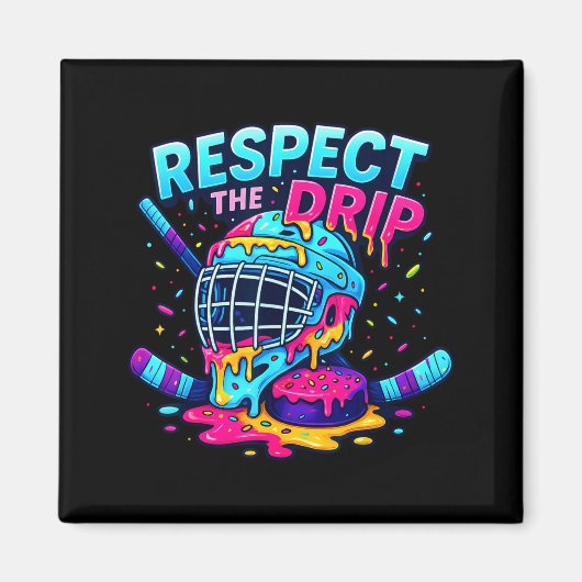 Respect The Drip Ice Hockey Stick &amp; Puck Dripn Magnet (Vorne)