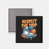Respect The Drip Sneaker Swag Sketll Street Style Magnet (Vorderseite/Rückseite)