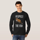 Respect The Fox Wild Animal Zookeeper For Fox T-Shirt (Vorne ganz)