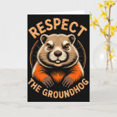 Respect The Groundhog  Karte (Gelbe Blume)