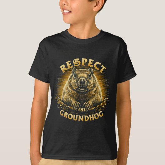 Respect The Groundhog T-Shirt (Vorderseite)