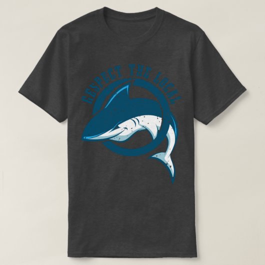 Respect The Local I Fishes Shark Save the Animals  T-Shirt (Design vorne)