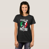 Respect The Pallino For Italian Bocce Ball Player T-Shirt (Vorne ganz)