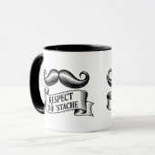 Respect the ’Stache Funny Moustache Lover Tasse (Vorderseite Links)