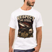 Respect the Steel Straight RazorT T-Shirt (Vorderseite)