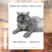 Respect Your Cat Day by RoseWrites  Fensteraufkleber (Blatt 2)