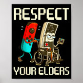 Respect Your Elders Gaming Clic  Poster (Vorne)