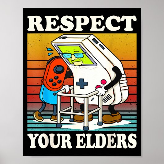 Respect Your Elders Gaming Control 80s Retro Funny Poster (Vorne)