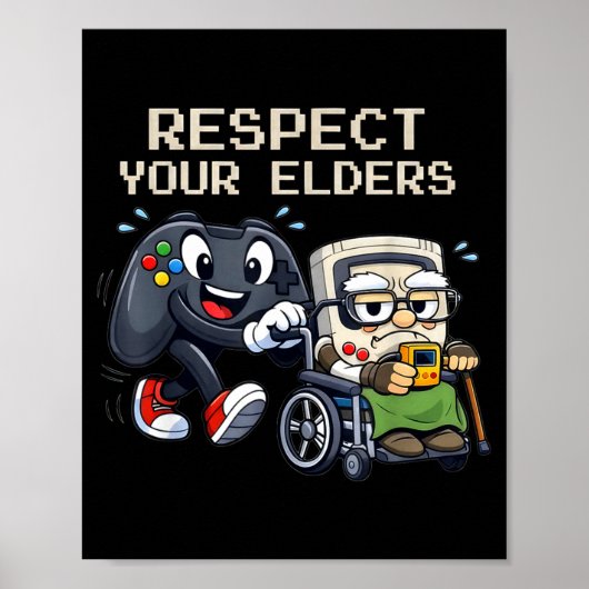 Respect Your Elders Gaming Control Retro Funny Gam Poster (Vorne)