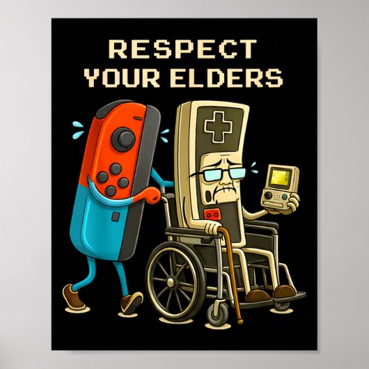 Respect Your Elders Gaming Control Retro Funny Gam Poster (Vorne)
