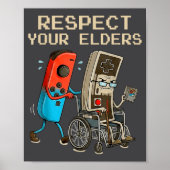 Respect Your Elders Retro Gaming Controller Funny  Poster (Vorne)