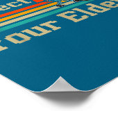 Respect Your Elders Retro Gaming Funny Gamer Contr Poster (Ecke)