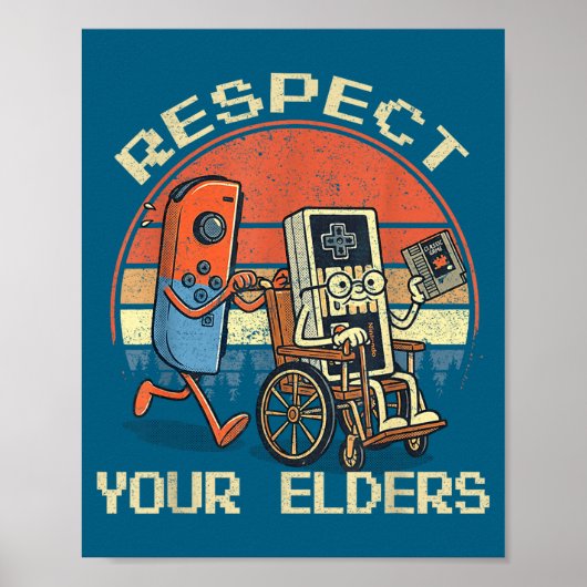Respect Your Elders Retro Gaming Funny Gamer Contr Poster (Vorne)