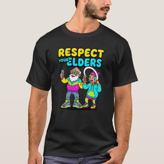 Respect Your Elders Selfie Grandpa Funny Gen Z T-Shirt (Vorderseite)