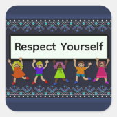 Respect Yourself Sticker (Vorderseite)