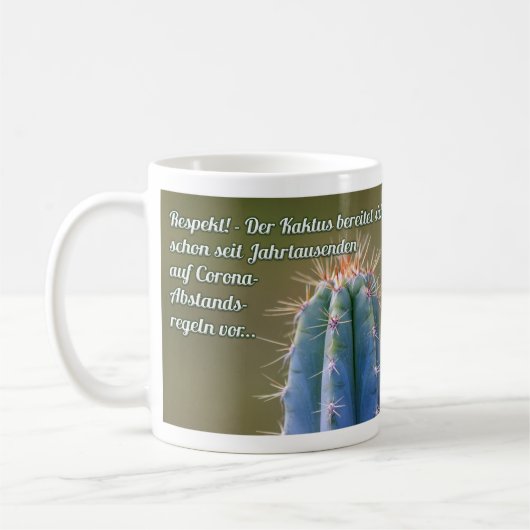 Respekt für die Kaktus mit Ab! Kaffeetasse (Links)
