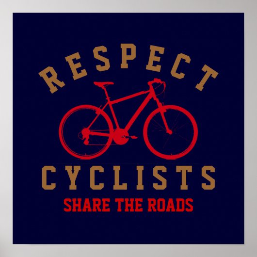 Respekt für Radfahrer Poster (Vorne)