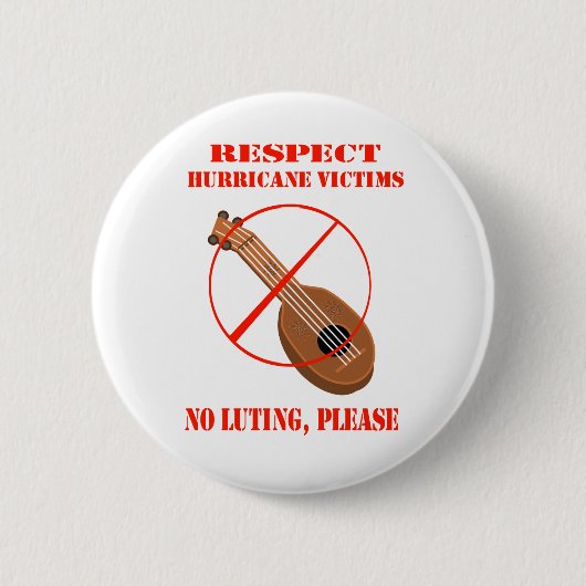 Respekt-Hurrikan-Opfer. Kein Verschmieren, bitte Button (Vorderseite)