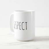 Respekt-Inspirational Zitat-Kaffee-Tasse Kaffeetasse (Vorderseite Links)