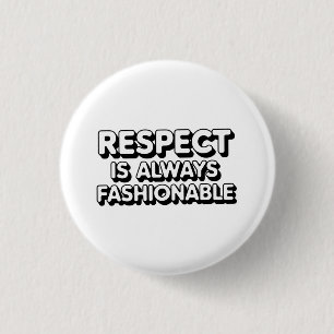 Respekt ist immer modern button