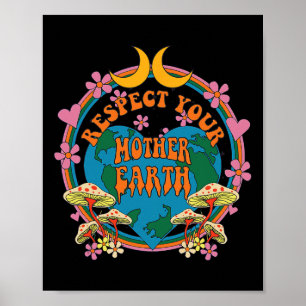 Respekt Mutter Day Groovy Hippie Mushroom Earth Poster